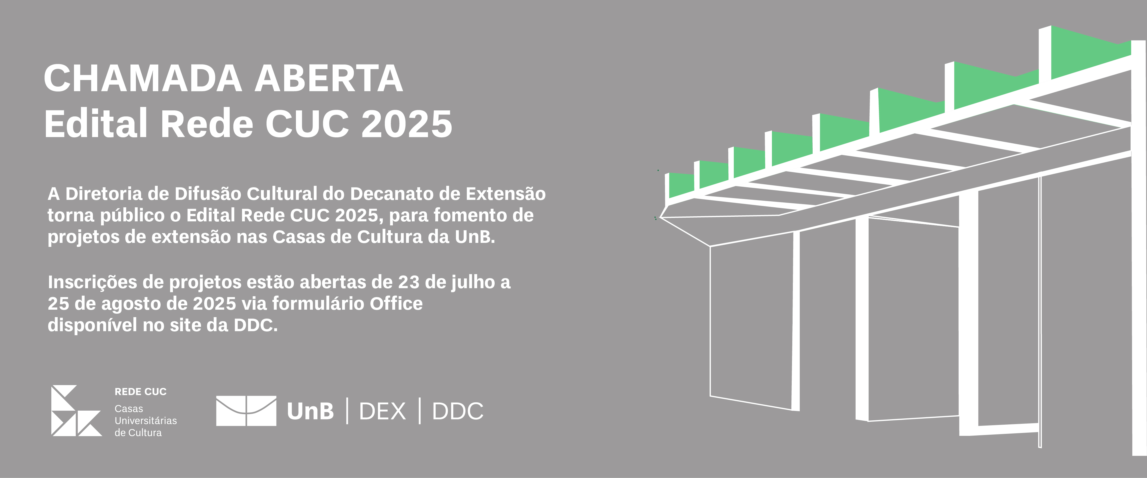 Para mais informações, acesse www.ddc.unb.br